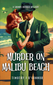 A hand-painted book cover featuring a woman in a green dress and a man in a suit embracing on the beach. The book title is -- Murder On Malibu beach.